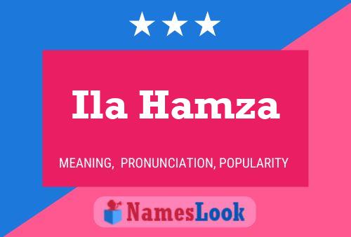 Poster del nome Ila Hamza