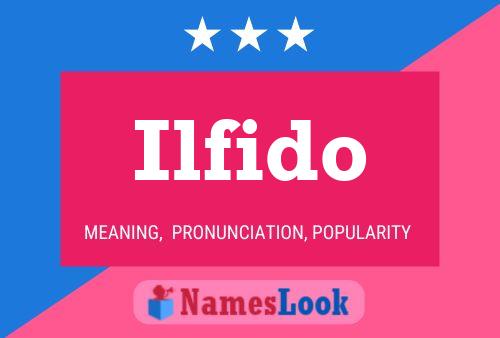 Poster del nome Ilfido