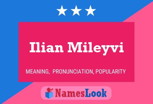 Poster del nome Ilian Mileyvi