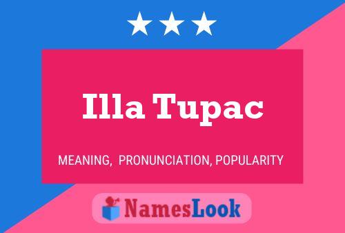 Poster del nome Illa Tupac