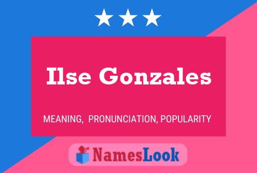 Poster del nome Ilse Gonzales