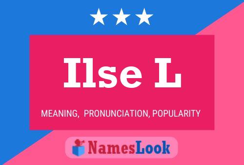 Poster del nome Ilse L