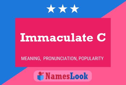 Poster del nome Immaculate C