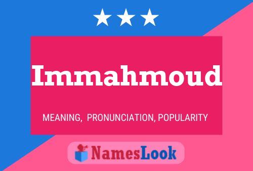 Poster del nome Immahmoud