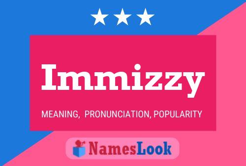 Poster del nome Immizzy