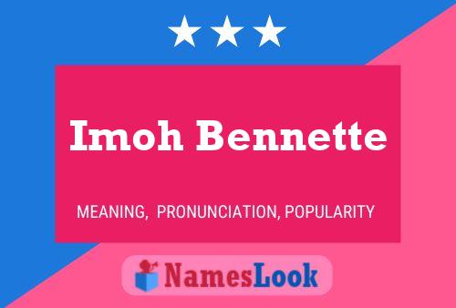 Poster del nome Imoh Bennette