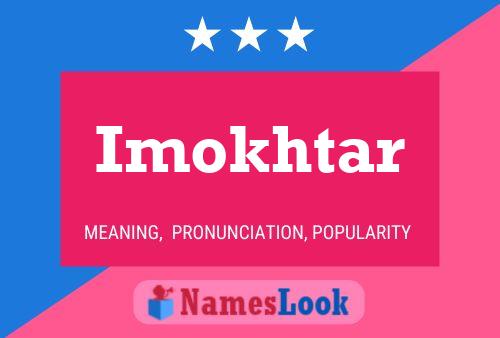 Poster del nome Imokhtar