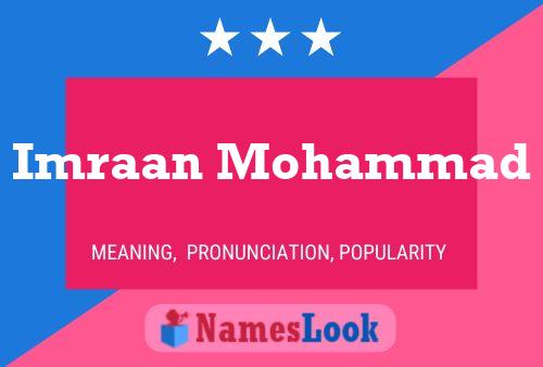 Poster del nome Imraan Mohammad