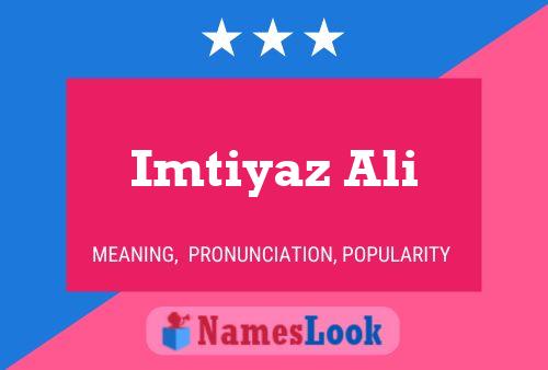 Poster del nome Imtiyaz Ali