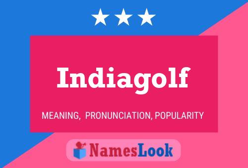 Poster del nome Indiagolf