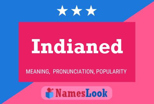 Poster del nome Indianed