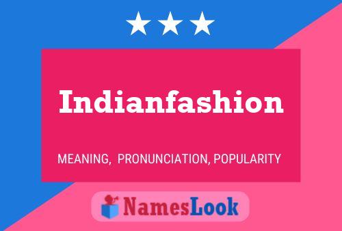 Poster del nome Indianfashion