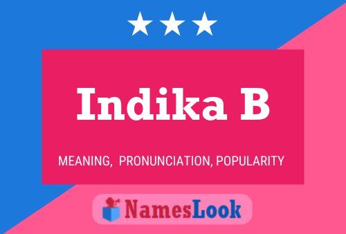 Poster del nome Indika B