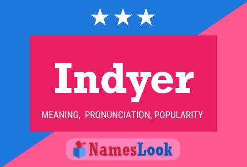 Poster del nome Indyer