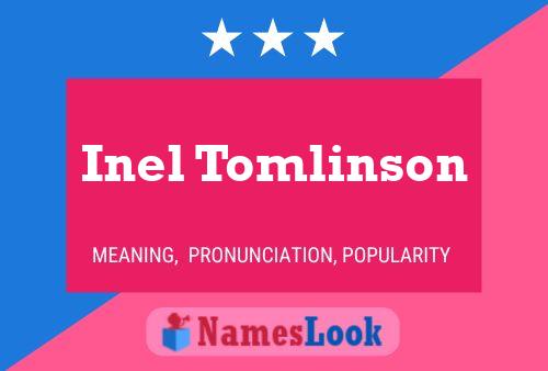 Poster del nome Inel Tomlinson