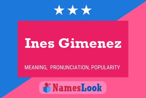 Poster del nome Ines Gimenez