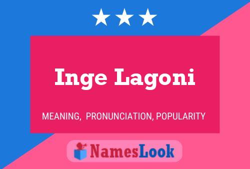 Poster del nome Inge Lagoni