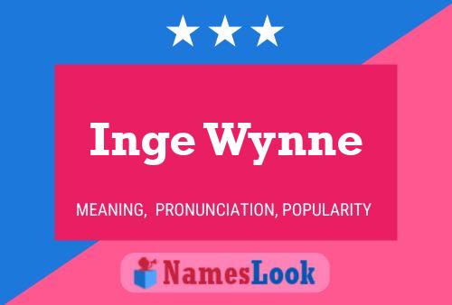 Poster del nome Inge Wynne