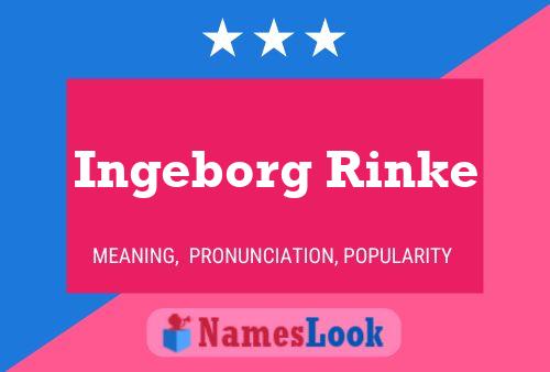 Poster del nome Ingeborg Rinke