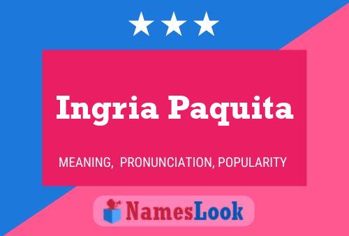 Poster del nome Ingria Paquita