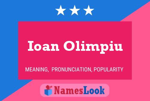 Poster del nome Ioan Olimpiu