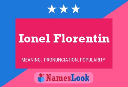 Poster del nome Ionel Florentin