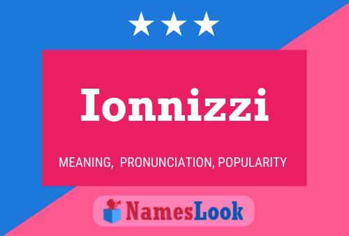 Poster del nome Ionnizzi