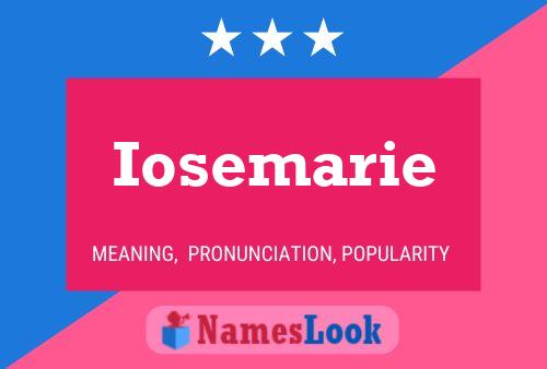 Poster del nome Iosemarie