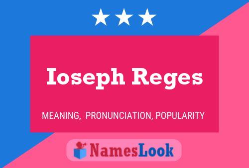 Poster del nome Ioseph Reges