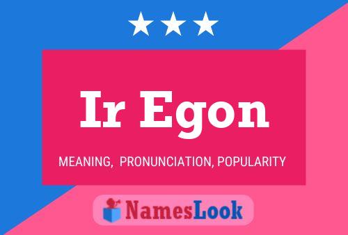 Poster del nome Ir Egon