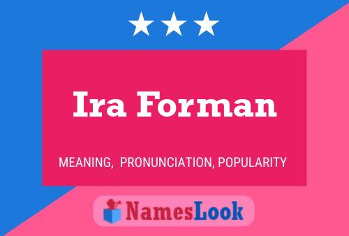 Poster del nome Ira Forman