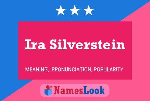 Poster del nome Ira Silverstein