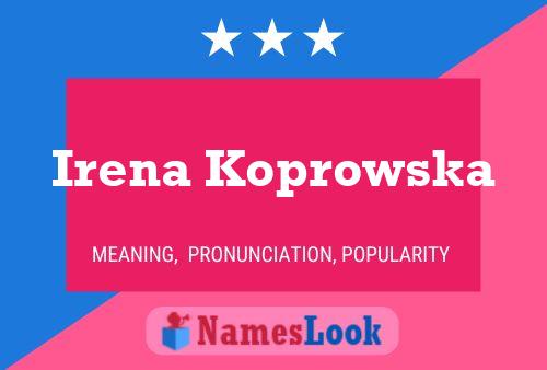 Poster del nome Irena Koprowska