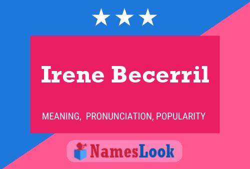 Poster del nome Irene Becerril