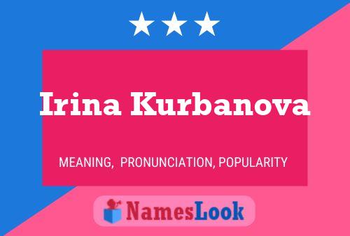 Poster del nome Irina Kurbanova