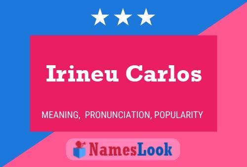 Poster del nome Irineu Carlos