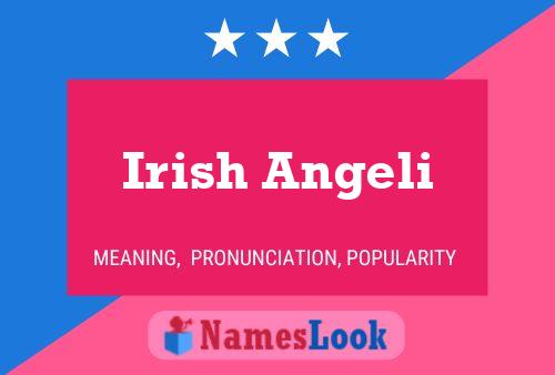 Poster del nome Irish Angeli