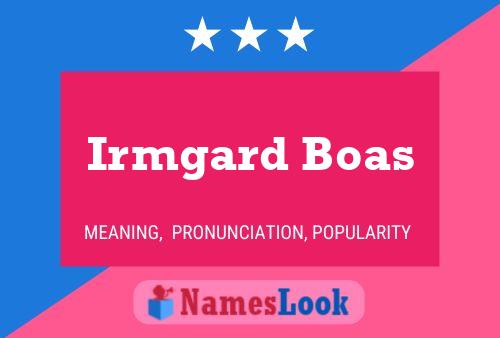 Poster del nome Irmgard Boas