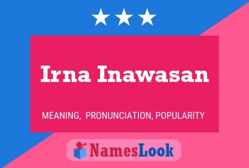 Poster del nome Irna Inawasan