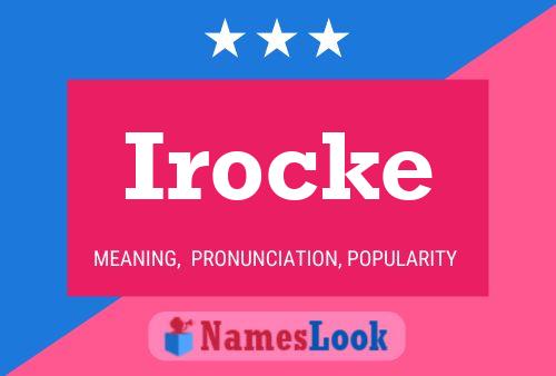 Poster del nome Irocke