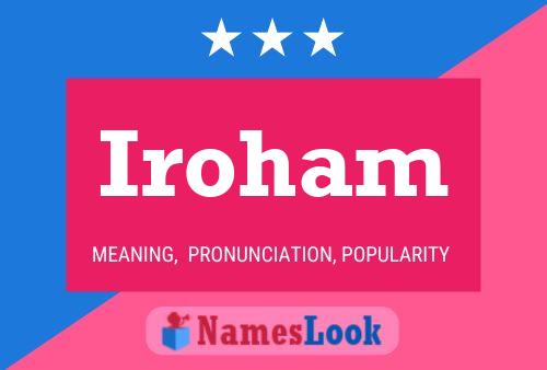 Poster del nome Iroham