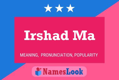 Poster del nome Irshad Ma