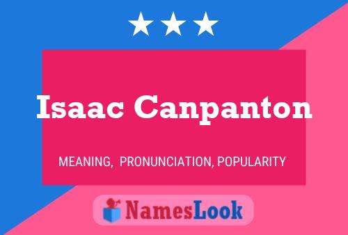 Poster del nome Isaac Canpanton