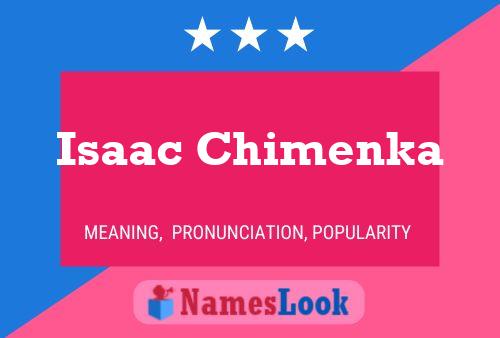 Poster del nome Isaac Chimenka