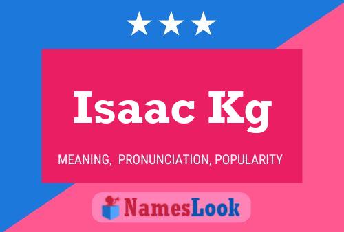 Poster del nome Isaac Kg