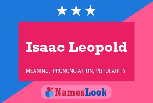 Poster del nome Isaac Leopold