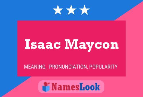 Poster del nome Isaac Maycon