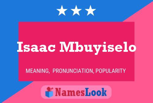 Poster del nome Isaac Mbuyiselo