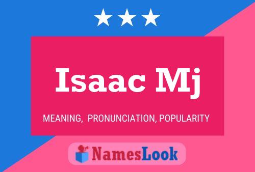 Poster del nome Isaac Mj