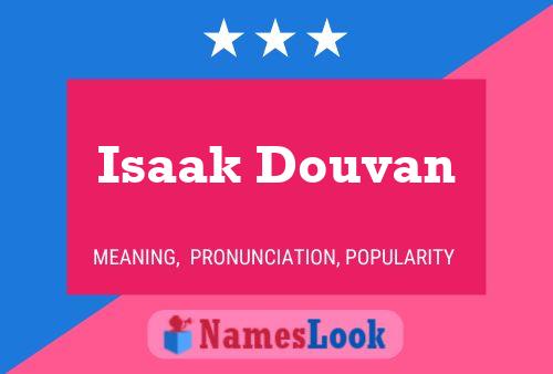 Poster del nome Isaak Douvan